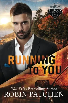 Running to You: Amnesia in Shadow Cove (The Wright Heroes of Maine) Paperback  October 7, 2023